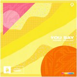 View You Say (Original Mix) track details