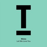 View Let Me Love You (Extended Mix) track details