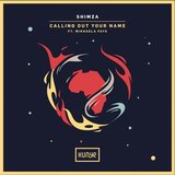 View Calling Out Your Name track details