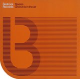 View Groove Is In The Air (FC Kahuna Mix) track details