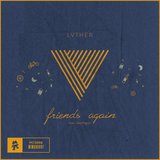 View Friends Again (Original Mix) track details