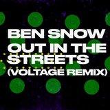 View Out In The Streets (Voltage Remix) track details