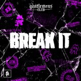 View Break It (Original Mix) track details