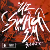 View Switch On Em (Original Mix) track details