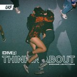 View Thinkin About (Original Mix) track details