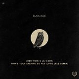 View How's Your Evening So Far (Chris Lake Remix) track details