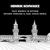 View Take Words In Return (C2 Vocal Remix) track details