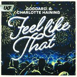 View Feel Like That (Original Mix) track details