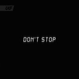 View Don't Stop (Original Mix) track details