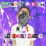 View Riot (Raizhell Remix) track details