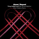 View Thing Called Love (Oliver Heldens Remix) track details
