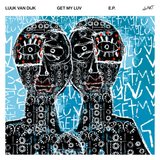 View Get My Luv track details
