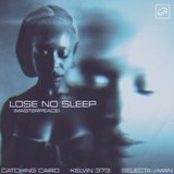 View Lose No Sleep (Masterpeace) track details