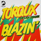 View Blazin' (Dimension Remix) track details