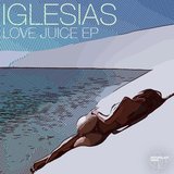 View Love Juice track details