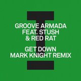 View Get Down (Mark Knight Extended Mix) track details