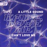 View Can't Love Me (Original Mix) track details