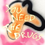 View You Need The Drugs (&ME Remix) track details