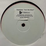 View Don't Be Silent (Dirty South Mix) track details