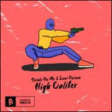 View High Caliber (Original Mix) track details