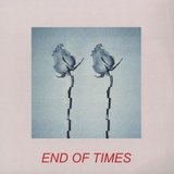 View End Of Times track details