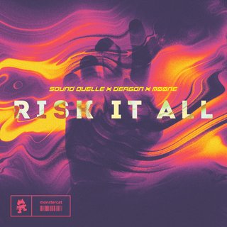 Risk It All (Original Mix)