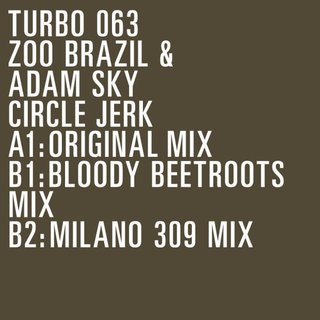 View Circle Jerk (Bloody Beetroots Remix) track details