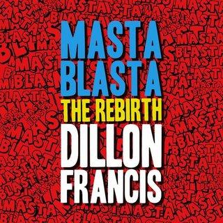 View Masta Blasta (The Rebirth) track details