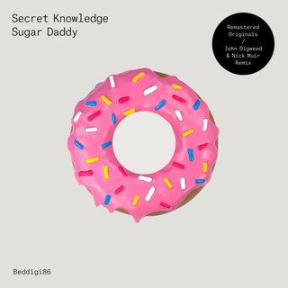 View Sugar Daddy (John Digweed & Nick Muir Remix) track details