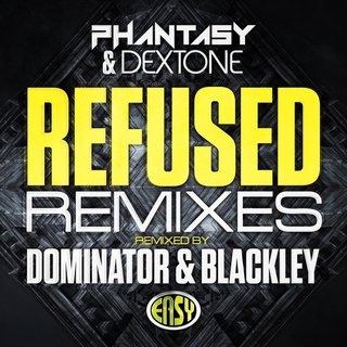 View Refused (Dominator Remix) track details