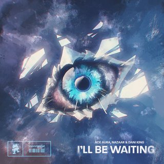 View I'll Be Waiting (Original Mix) track details