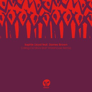 View Calling Out (Riva Starr Warehouse Remix) track details