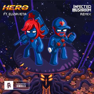 View Hero (Infected Mushroom Remix) track details