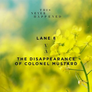 View The Disappearance Of Colonel Mustard track details