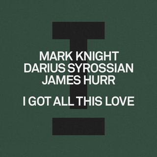 I Got All This Love (Original Mix)