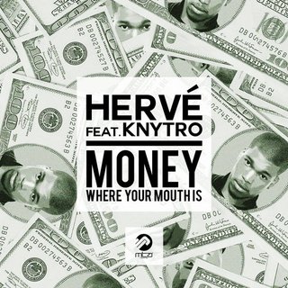 Money Where Your Mouth Is (Original Mix)
