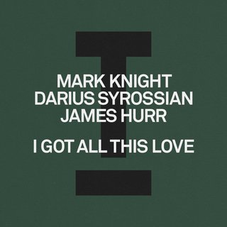 I Got All This Love (Extended Mix)