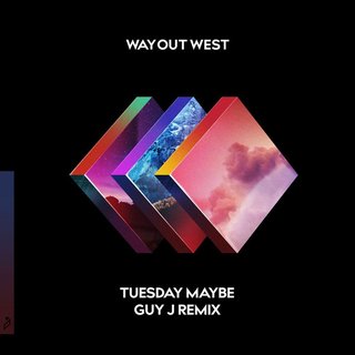 View Tuesday Maybe (Guy J Remix) track details