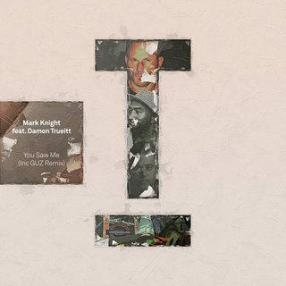 You Saw Me (GUZ Extended Mix)