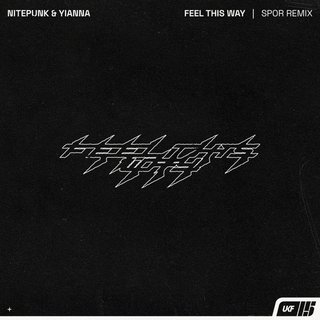 View Feel This Way (Spor Remix) track details