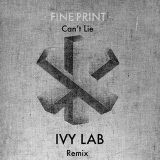 View Can't Lie (Ivy Lab Remix) track details