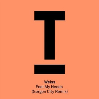 Feel My Needs (Gorgon City Remix)