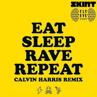 View Eat Sleep Rave Repeat (Calvin Harris Remix) track details