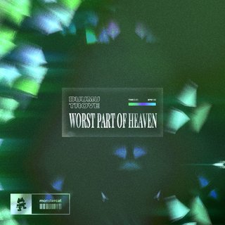 View Worst Part Of Heaven (Original Mix) track details