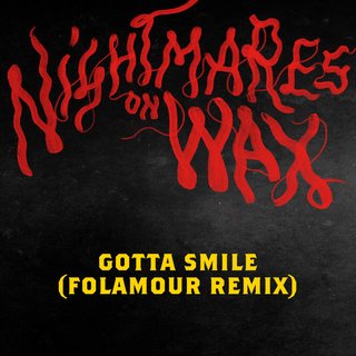 View Gotta Smile (Folamour Remix) track details