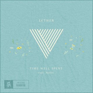 View Time Well Spent (Original Mix) track details