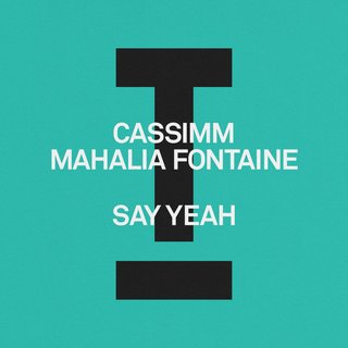 View Say Yeah (Extended Mix) track details