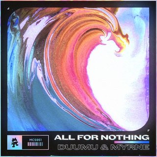 View All For Nothing (Original Mix) track details