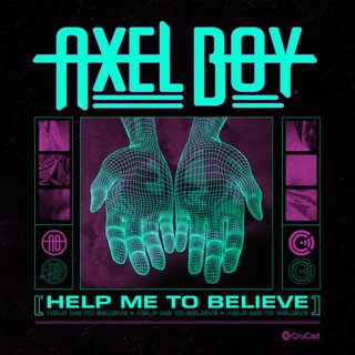 Help Me To Believe (Original Mix)