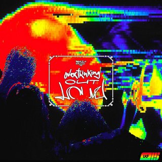 View Overthinking Out Loud (Original Mix) track details